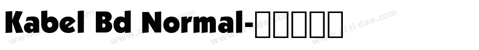 Kabel Bd Normal字体转换